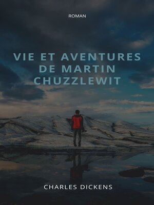 cover image of Vie et aventures de Martin Chuzzlewit